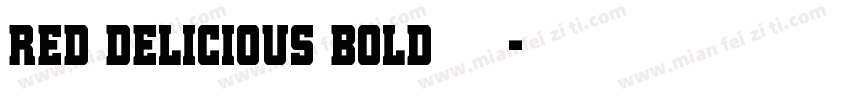 Red Delicious Bold 普通字体转换
